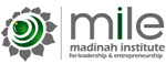 The Medinah Institute for Leadership and Entrepreneurship (MILE)